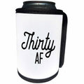 3dRose Tory Anne Collections Quotes - Thirty AF - Can Cooler Bottle Wrap (cc_294297)