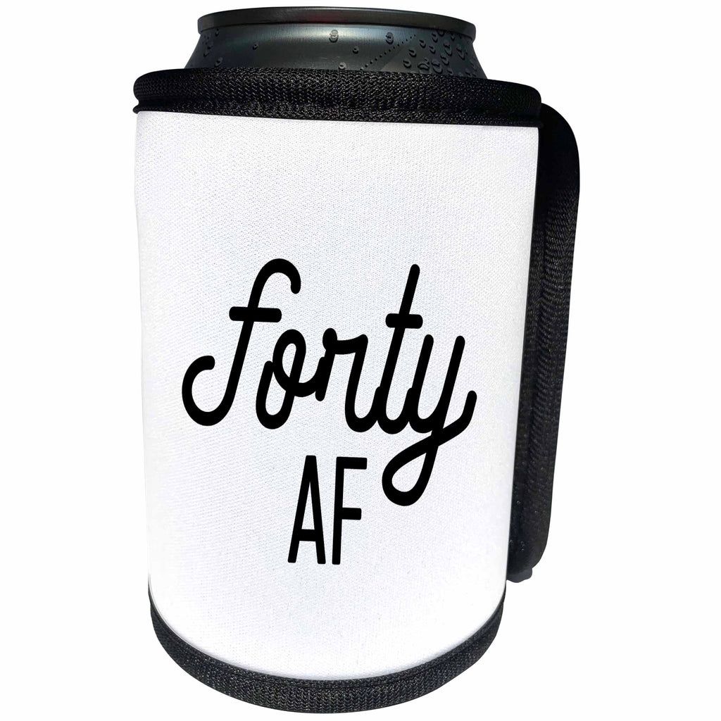 3dRose Tory Anne Collections Quotes - Forty AF - Can Cooler Bottle Wrap (cc_294298)