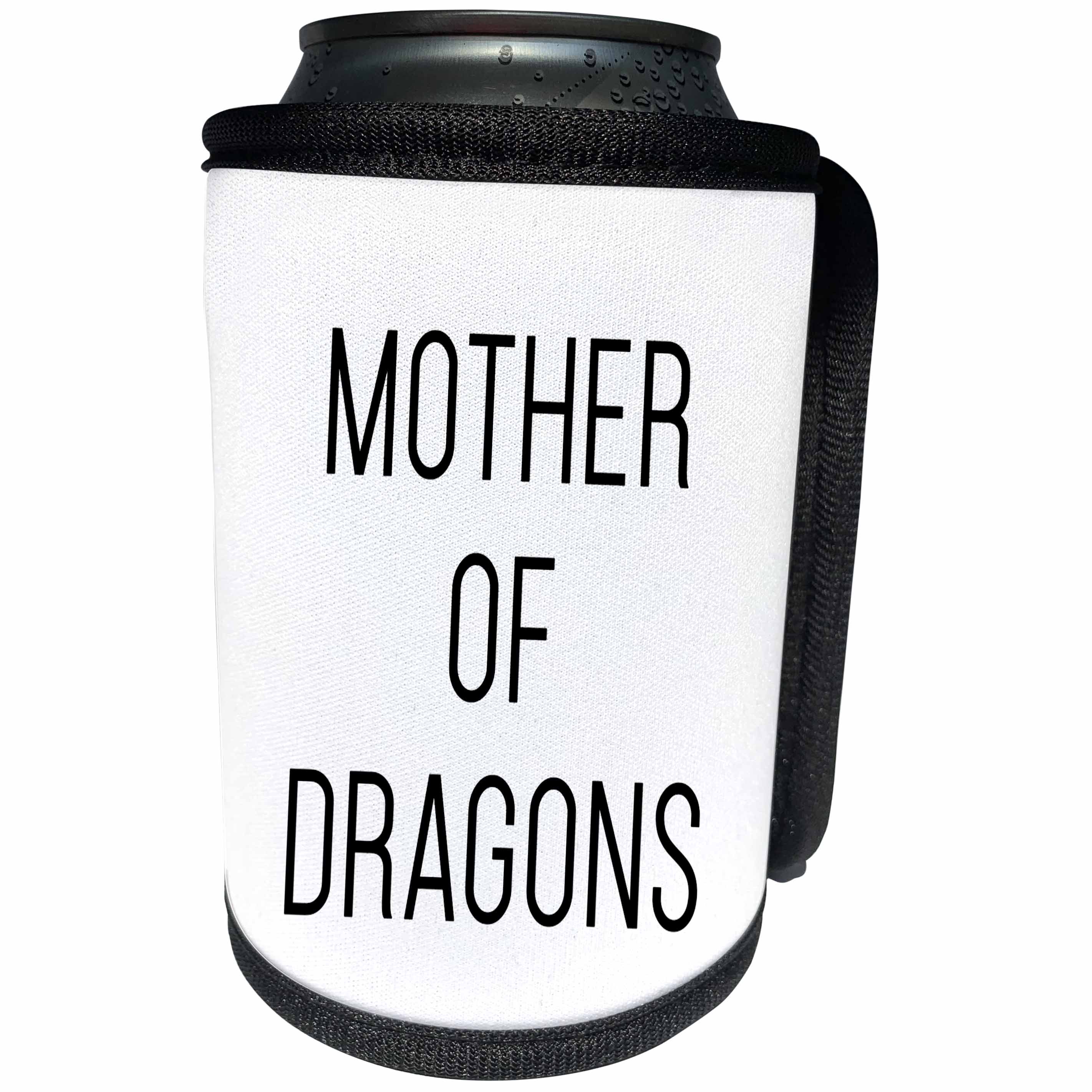 3dRose Tory Anne Collections Quotes - Mother Of Dragons - Can Cooler Bottle Wrap (cc_294308)