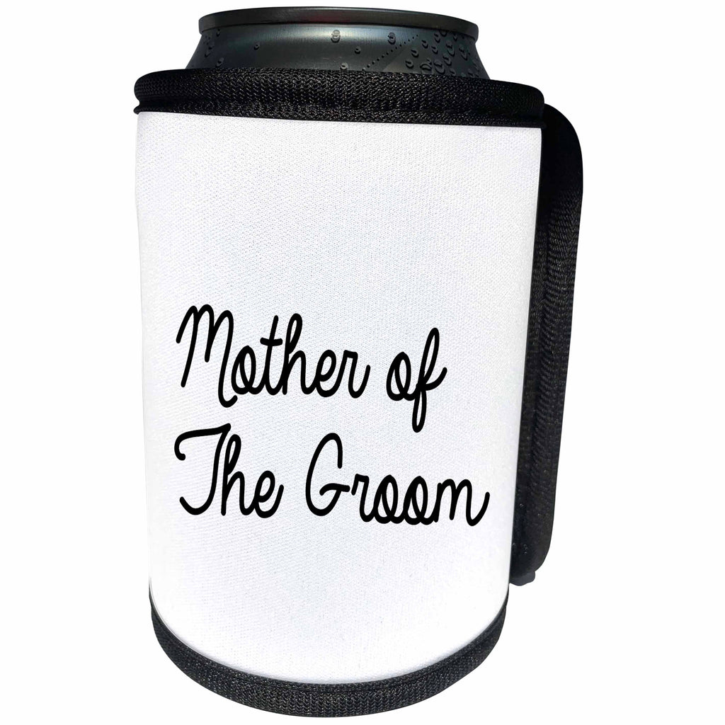 3dRose Tory Anne Collections Quotes - Mother Of The Groom - Can Cooler Bottle Wrap (cc_294317)