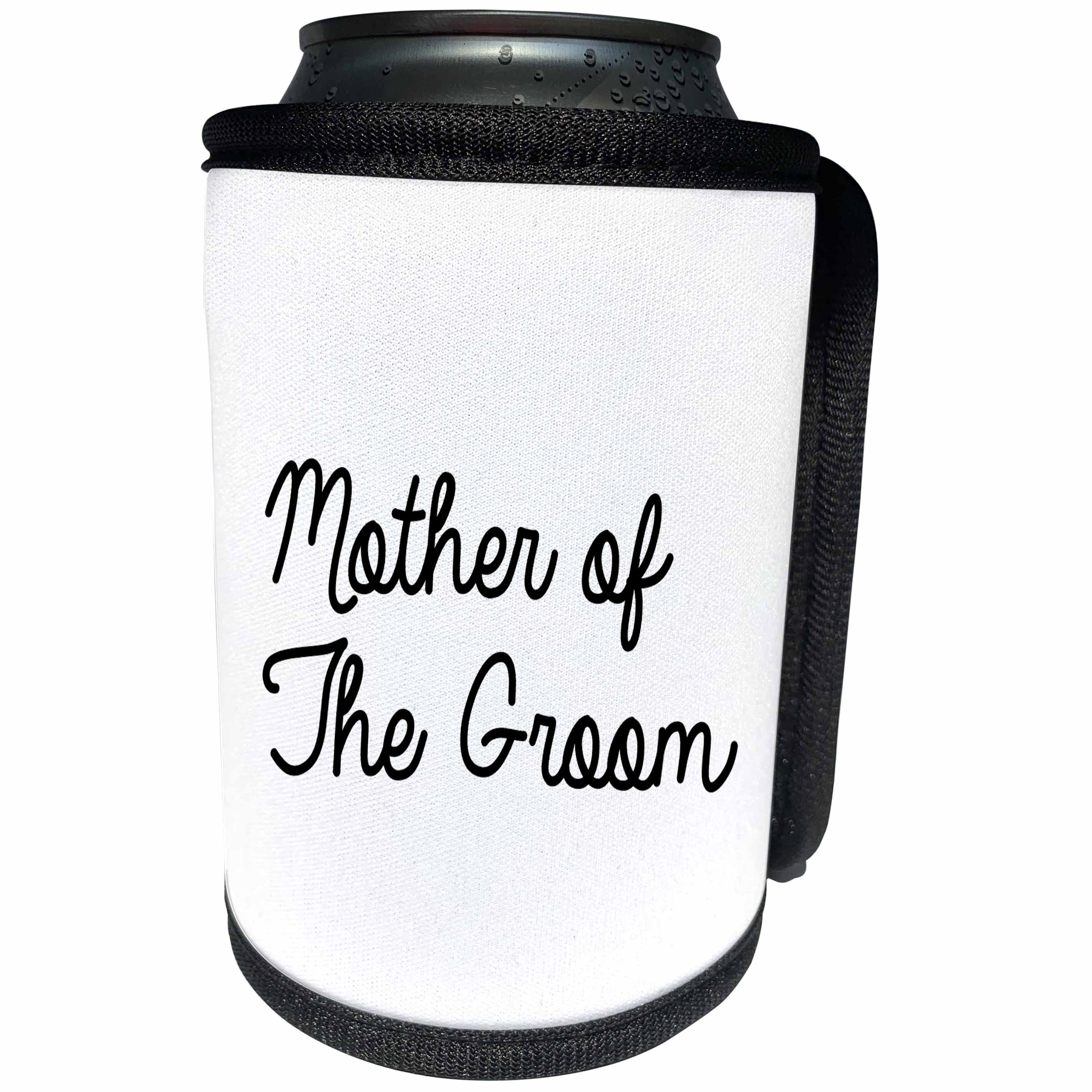 3dRose Tory Anne Collections Quotes - Mother Of The Groom - Can Cooler Bottle Wrap (cc_294317)