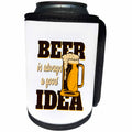 3dRose Alexis Design - Funny Beer - Decorative text Beer is always a good idea, a mug of beer - Can Cooler Bottle Wrap (cc_294594)