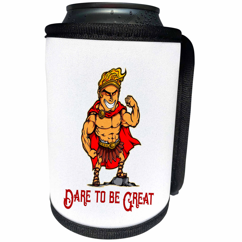 3dRose Alexis Design - Funny Characters - Ancient Roman or Greek hero. A text Dare to be great. Funny decor - Can Cooler Bottle Wrap (cc_295039)