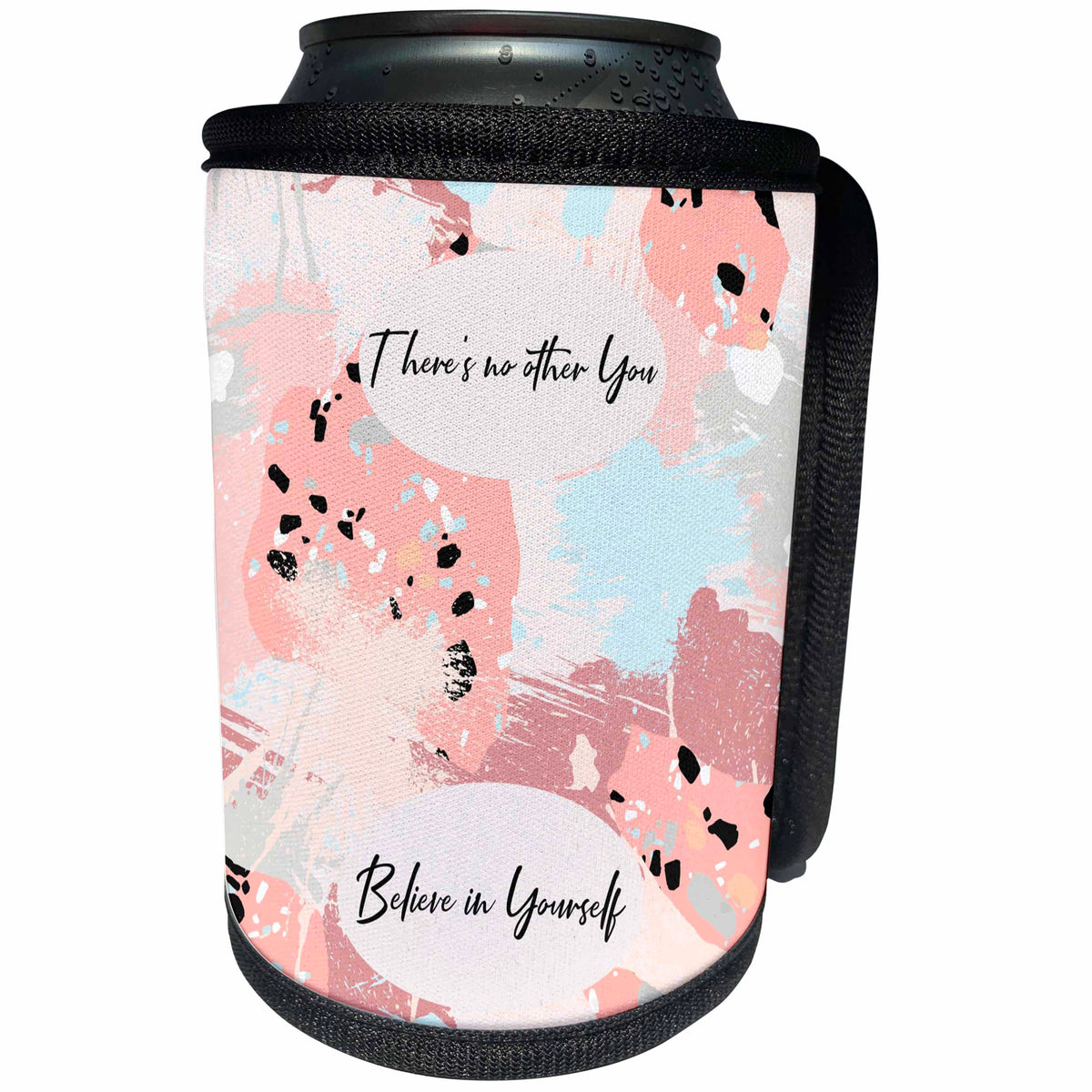3dRose Alexis Design - Inspirational - There is no other you. Believe in yourself. Positive, funny decor - Can Cooler Bottle Wrap (cc_295083)