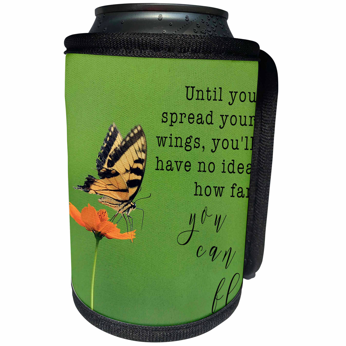 3dRose Stamp City - nature - Until you spread your wings, you will never know how far you can fly. - Can Cooler Bottle Wrap (cc_295298)