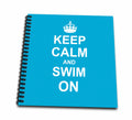 3dRose InspirationzStore Typography - Keep Calm and Swim on - blue carry on swimming - hobby or pro Swimmer gifts - pool fun funny humor - Drawing Books (db_157778)