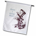 3dRose PS Vintage - Mad Hatter Have I gone Mad Alice in Wonderland - Flags (fl_110410)