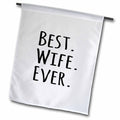 3dRose InspirationzStore Typography - Best Wife Ever - fun romantic married wedded love gifts for her for anniversary or Valentines day - Flags (fl_151521)