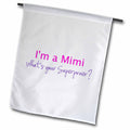 3dRose InspirationzStore Typography - Im a Mimi. Whats Your Superpower - hot Pink - Funny Gift for Grandma - Flags (fl_193745)