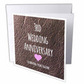 InspirationzStore Occasions - 3rd Wedding Anniversary gift - Leather celebrating 3 years together third anniversaries three yrs - Greeting Cards
