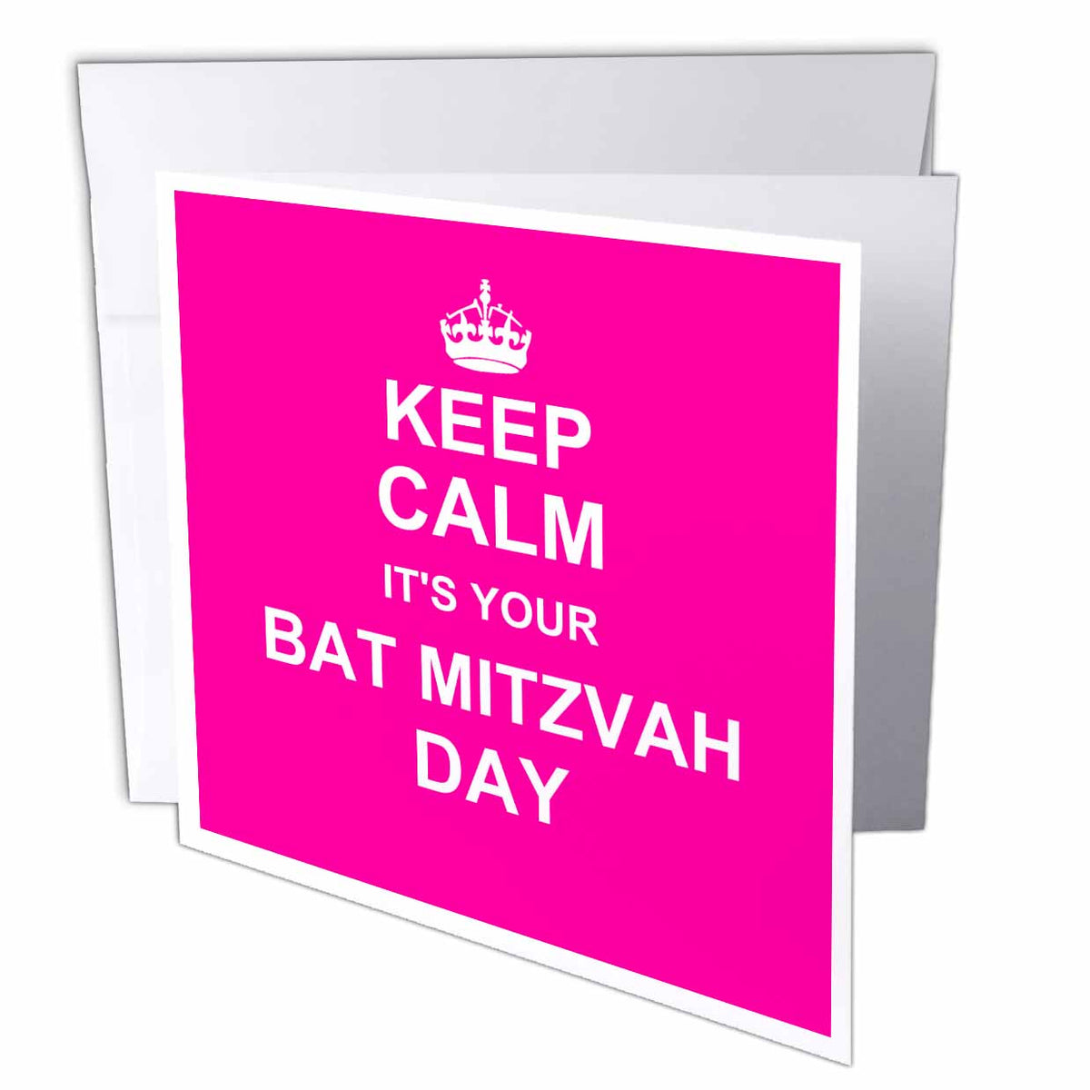 InspirationzStore Occasions - Keep Calm its your Bat Mitzvah day - hot pink text - Jewish Girls 12th birthday encouragement - Greeting Cards