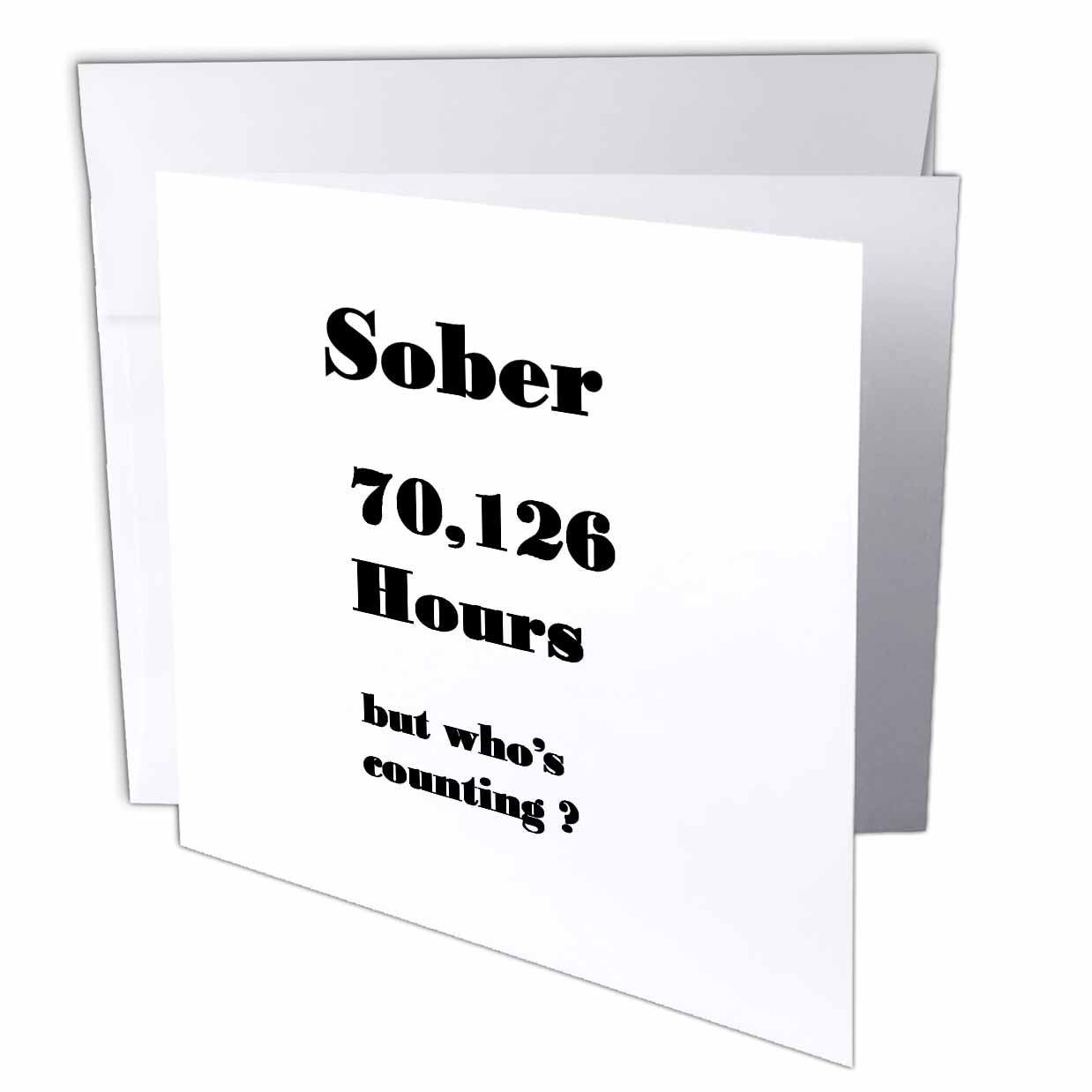 Florene Sobriety Messages - Image of Sober 8 Years Or 70126 Hours In Words - Greeting Cards