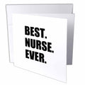 3dRose InspirationzStore Typography - Best Nurse Ever - worlds greatest nursing staff worker fun nurses day - Greeting Cards (gc_179785)