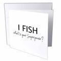 InspirationzStore Typography - I Fish - Whats your Superpower - funny fishing love gift for fisherman - Greeting Cards