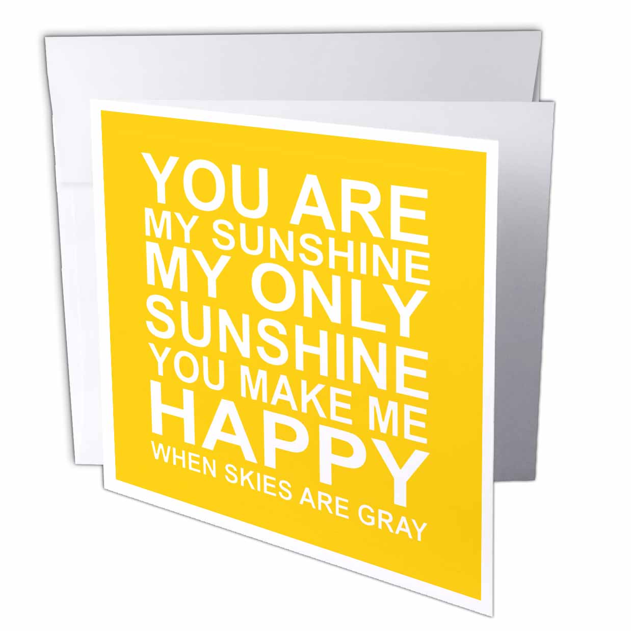 3dRose EvaDane - Quotes - You are My Sunshine. - Greeting Cards (gc_193645)