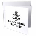 3dRose InspirationzStore Typography - Keep Calm and Enjoy being Retired. fun carry on themed Retirement gift - Greeting Cards (gc_194474)