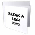 3dRose InspirationzStore Occasions - Break a Leg xoxo. Theater, actor, show business good luck message note - Greeting Cards (gc_195571)