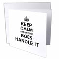 InspirationzStore Keep Calm design - Keep Calm and Let the Boss Handle it funny job pride work office humor - Greeting Cards