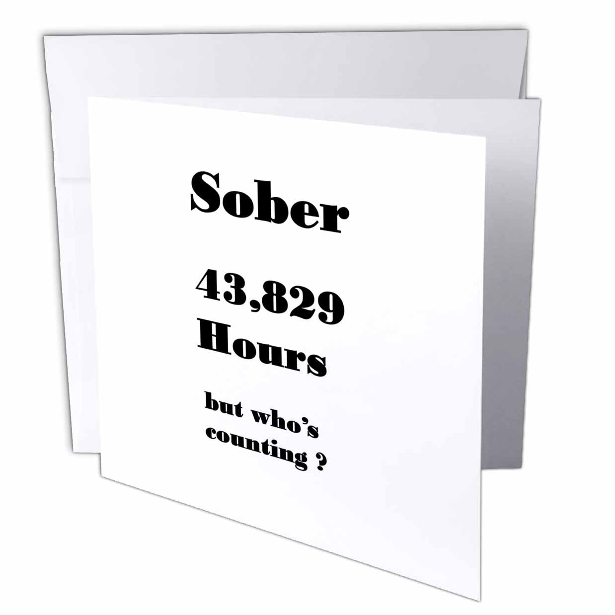 3dRose Florene - Sobriety Messages - Image of Sober 5 Years Or 43829 Hours - Greeting Cards (gc_233723)