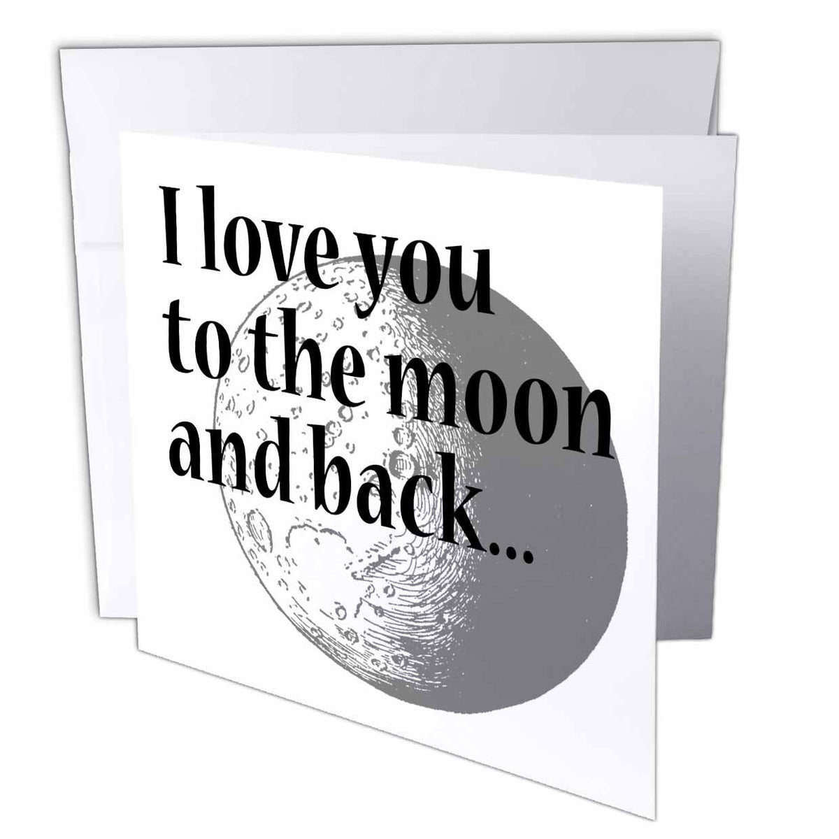 3dRose EvaDane - Quotes - I Love You To The Moon And Back - Greeting Cards