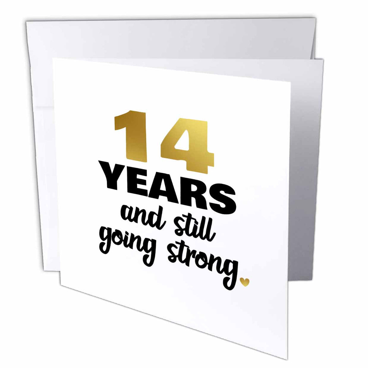 Janna Salak Designs - 14 Year Still Going Strong Fourteenth 14th Wedding Celebration - Greeting Cards
