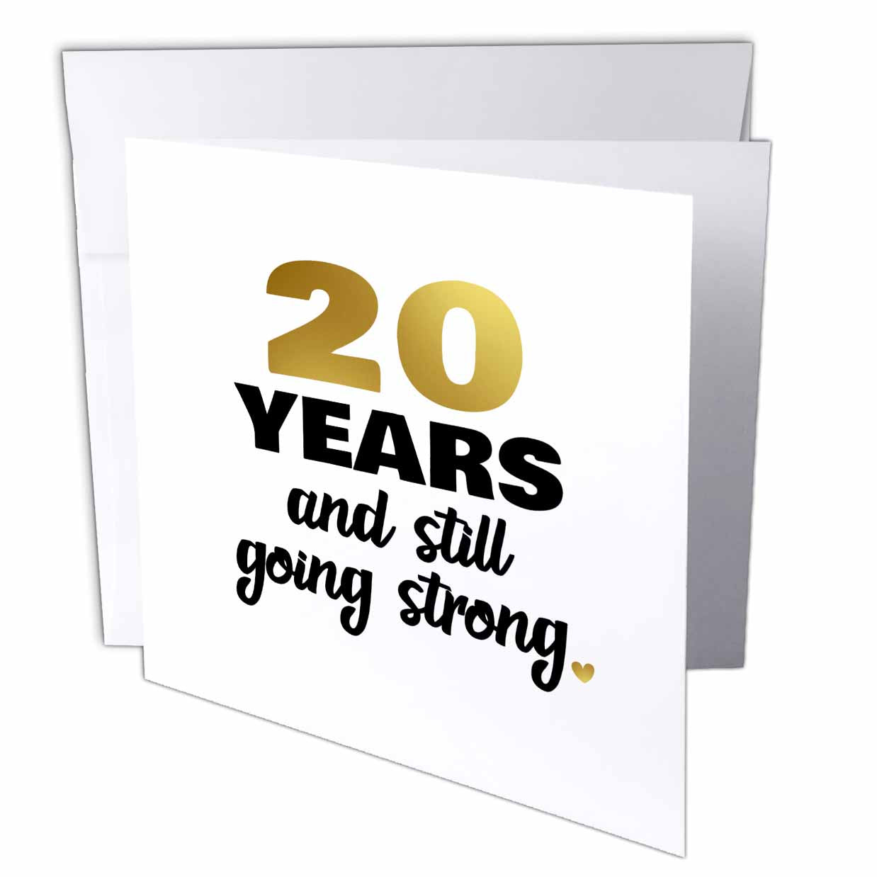 3dRose 20 Years Still Going Strong Twentieth 20th Wedding Anniversary... - Greeting Cards (gc_274363)