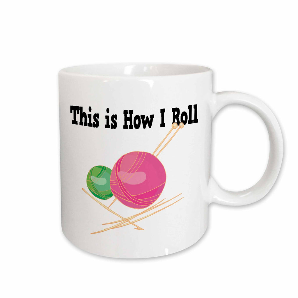 3dRose This Is How I Roll Balls of Yarn Knitting Design - Mugs (mug_102545)
