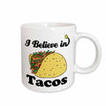 3dRose Dooni Designs I Believe In Designs - I Believe In Tacos - Mugs (mug_105574)