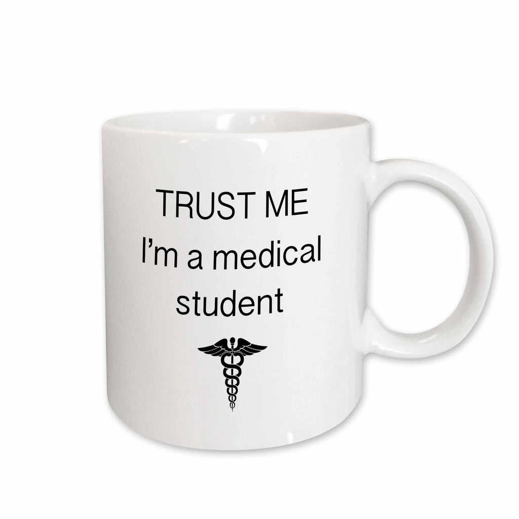 3dRose EvaDane - Funny Quotes - Trust me I’m a medical student - Mugs (mug_110017)