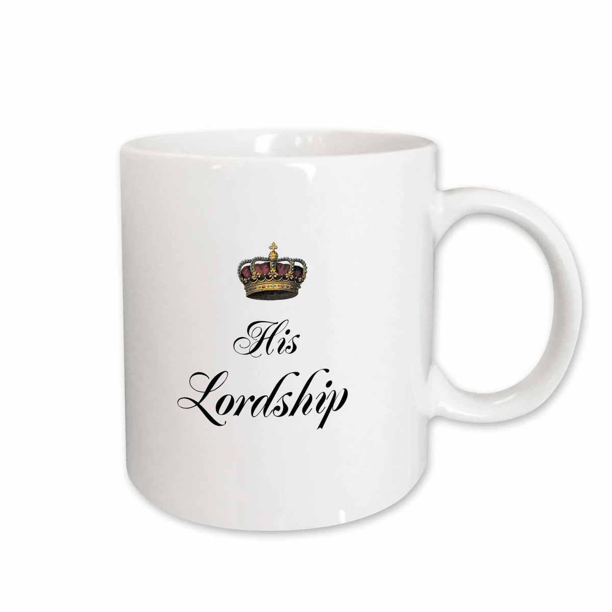 3dRose His Lordship - part of a his and hers mr and mrs couples gift set funny... - Mugs (mug_112867)