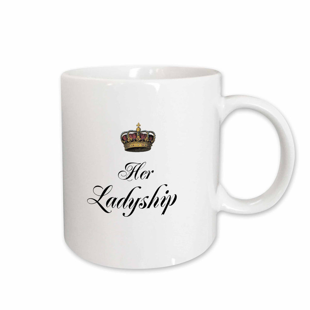 3dRose Her Ladyship - part of a his and hers mr and mrs couple gift set funny... - Mugs (mug_112868)