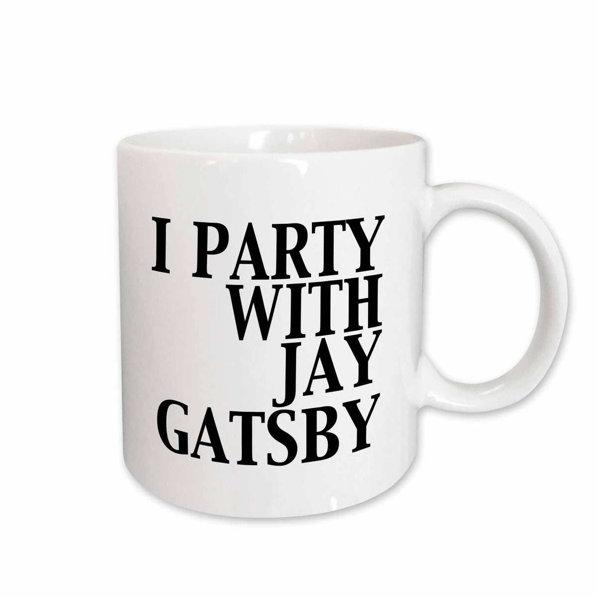 3dRose EvaDane - Funny Quotes - I party with Jay Gatsby - Mugs (mug_123047)