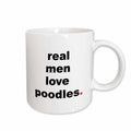 3dRose EvaDane - Funny Quotes - Real men love poodles - Mugs (mug_123080)
