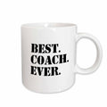 3dRose Best Coach Ever - Gifts for Sports Coaches - Life Coaches - or other... - Mugs (mug_151483)