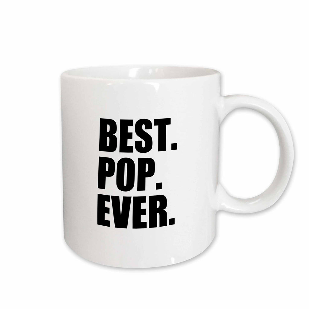 3dRose Best Pop Ever - Gifts for dads - Father nicknames - Good for Fathers day... - Mugs (mug_151490)