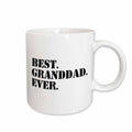 3dRose Best Granddad Ever - Grandad gifts for Grandfathers - fun humorous... - Mugs (mug_151506)