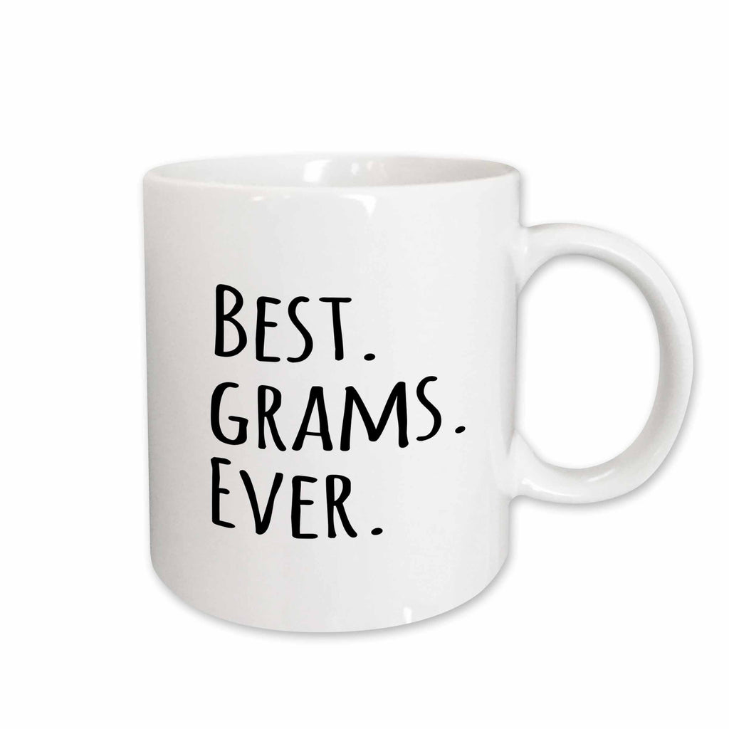 3dRose Best Grams Ever - Gifts for Grandmothers - Grandma nicknames - black... - Mugs (mug_151508)
