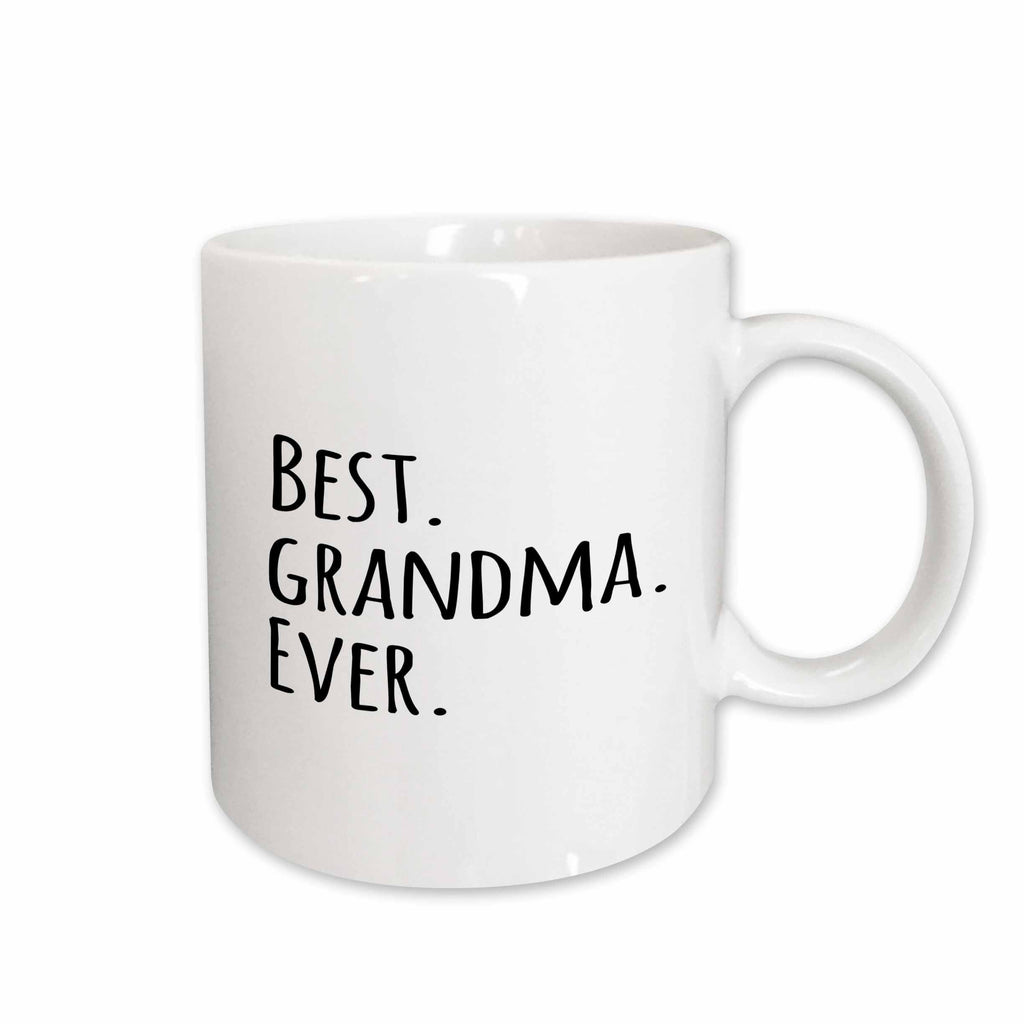 3dRose Best Grandma Ever - Gifts for Grandmothers - grandmom - grandmama -... - Mugs (mug_151513)