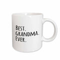3dRose Best Grandma Ever - Gifts for Grandmothers - grandmom - grandmama -... - Mugs (mug_151513)