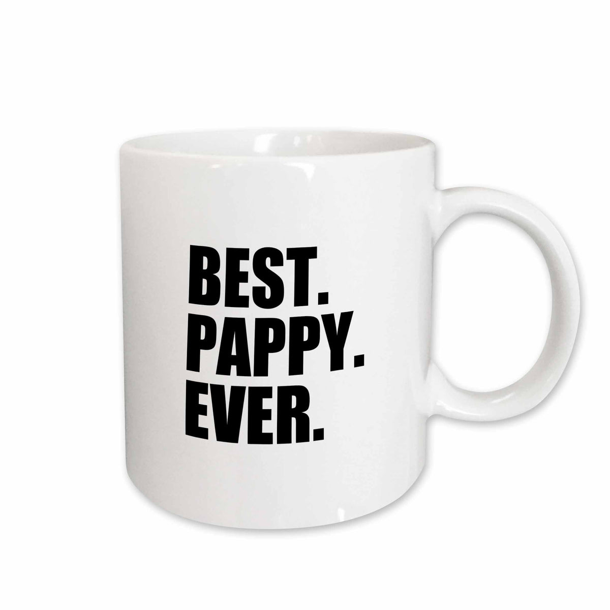 3dRose Best Pappy Ever - Gifts for Grandfathers - Granddad Grandpa nicknames -... - Mugs (mug_151515)