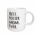 3dRose Best Foster Mom Ever - Foster family gifts - Good for Mothers day -... - Mugs (mug_151525)