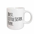 3dRose Best Little Sister Ever - Gifts for younger and youngest siblings -... - Mugs (mug_151538)