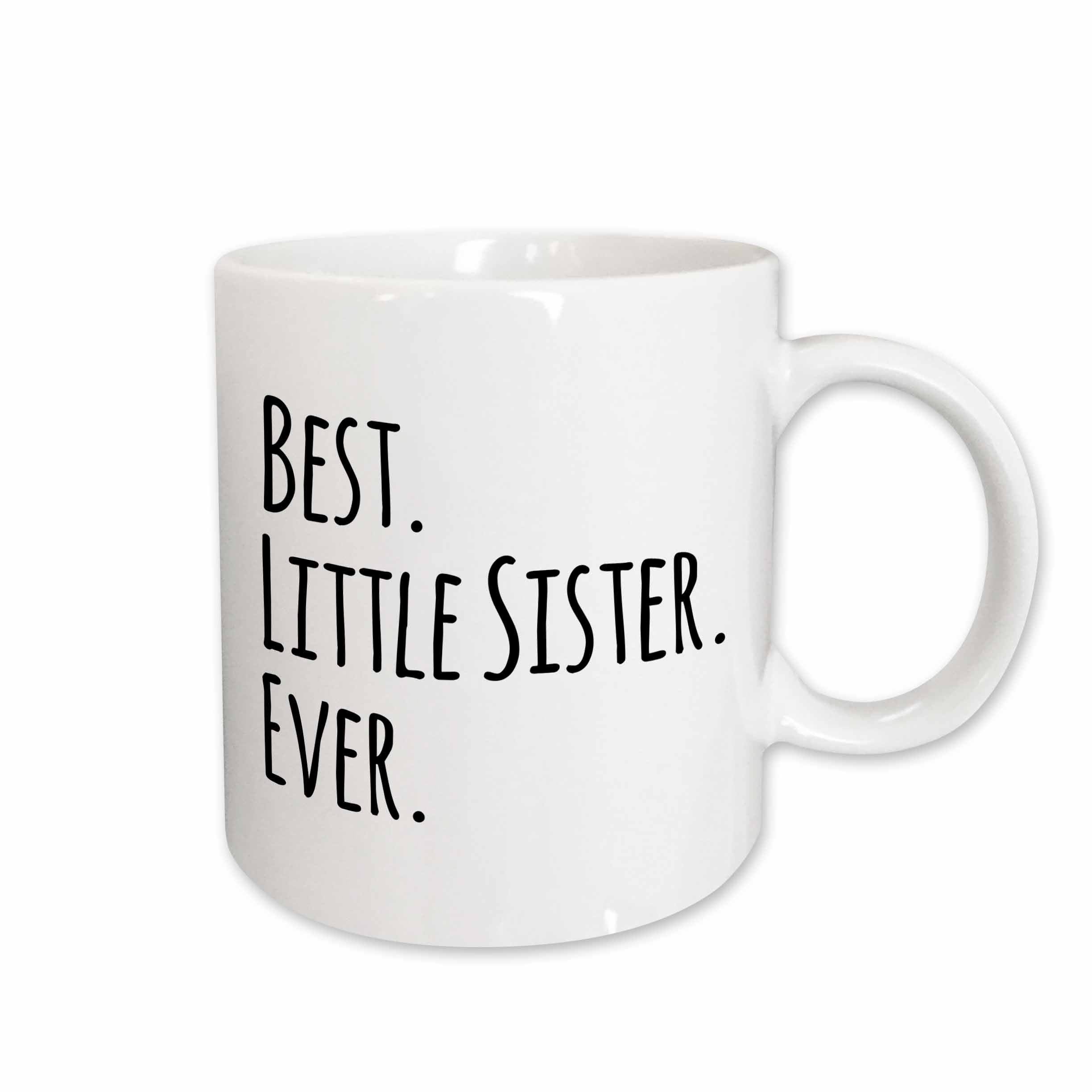 3dRose Best Little Sister Ever - Gifts for younger and youngest siblings -... - Mugs (mug_151538)