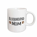 3dRose Bloodhound Dog Mom - Doggie by breed - brown muddy paw prints - doggy... - Mugs (mug_154076)