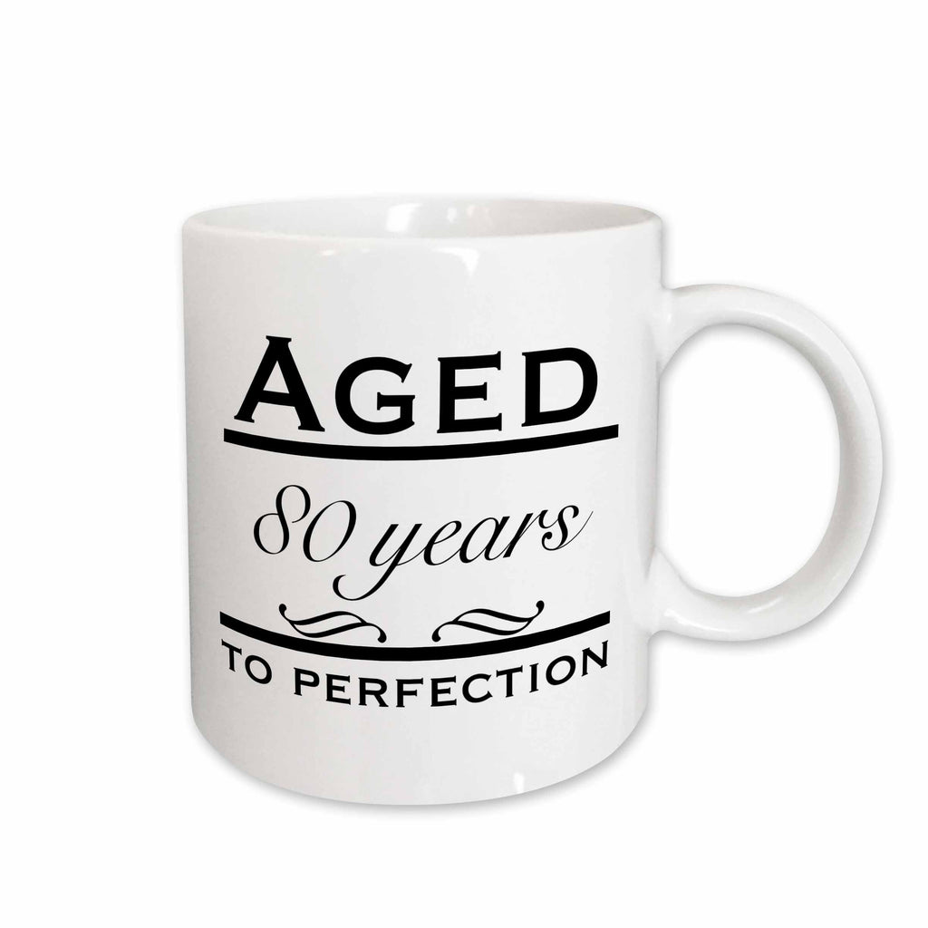 3dRose EvaDane - Funny Quotes - Aged 80 years to perfection - Mugs (mug_157401)