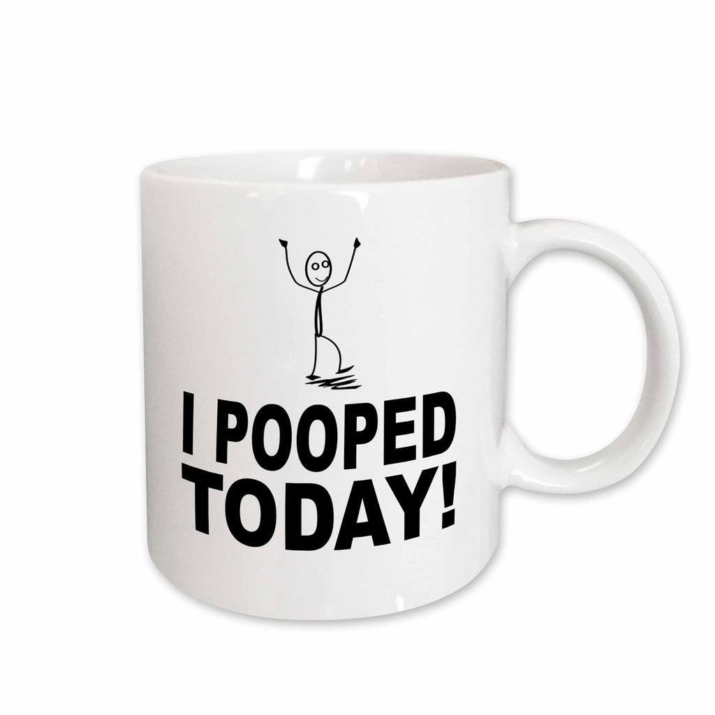 3dRose EvaDane - Funny Quotes - I pooped today - Mugs (mug_157442)