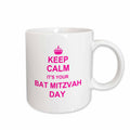 3dRose Keep Calm its your Bat Mitzvah day - hot pink - Good luck Encouraging... - Mugs (mug_157644)