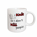3dRose EvaDane - Funny Quotes - I knit so I don’t kill people - Mugs (mug_159602)