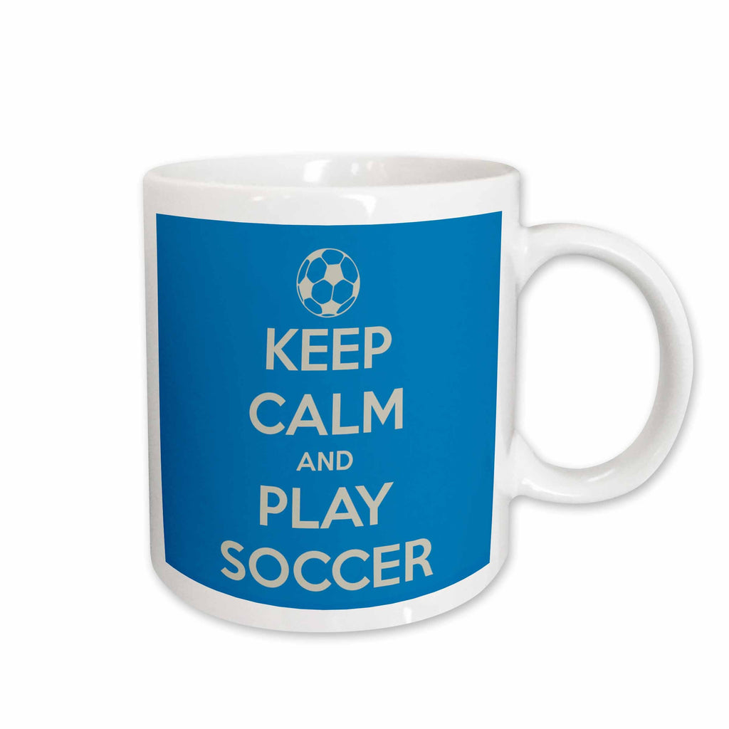 3dRose EvaDane - Quotes - Keep clam and play soccer, Blue - Mugs (mug_159643)