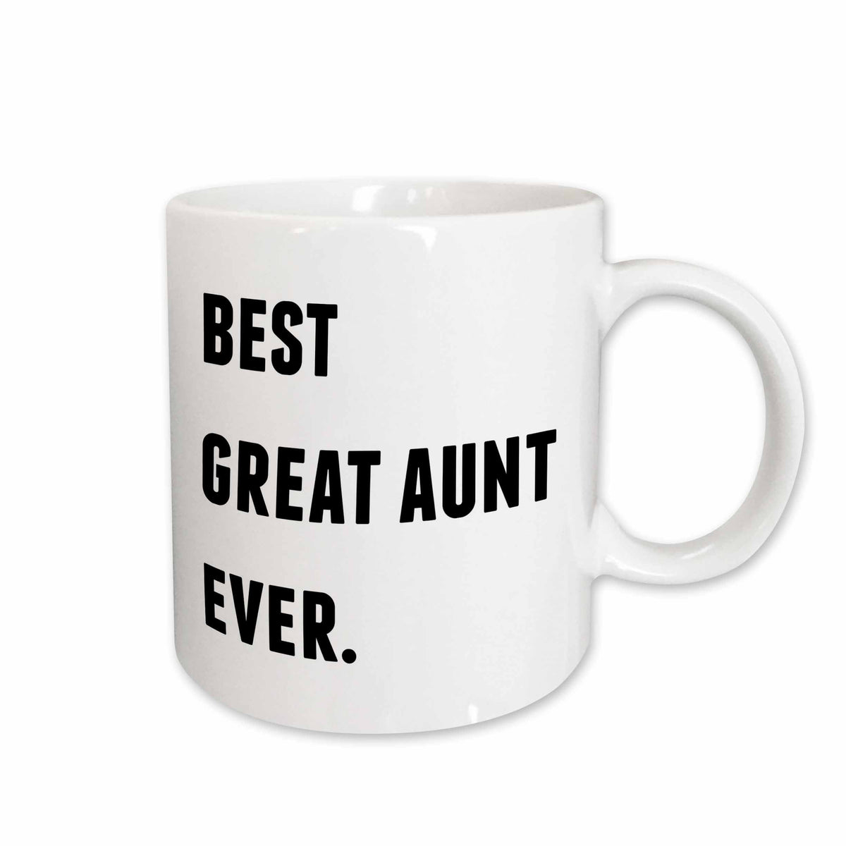3dRose Best Great Aunt Ever, Black Letters On A White Background - Mugs (mug_213364)